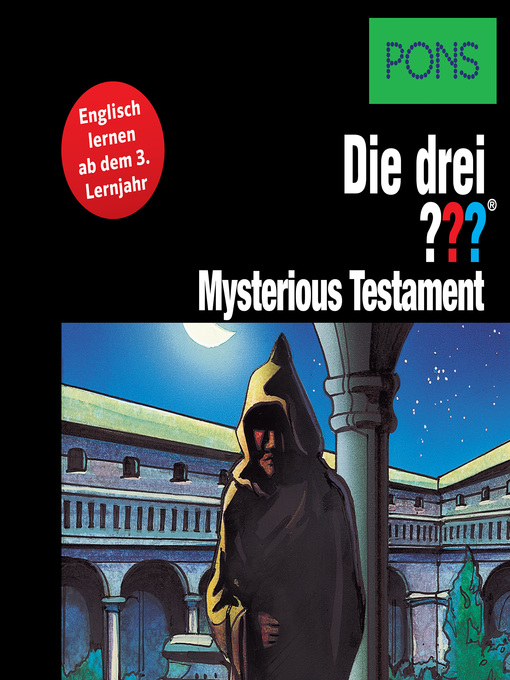 Title details for PONS Die drei ??? Fragezeichen Mysterious Testament by André Marx - Wait list